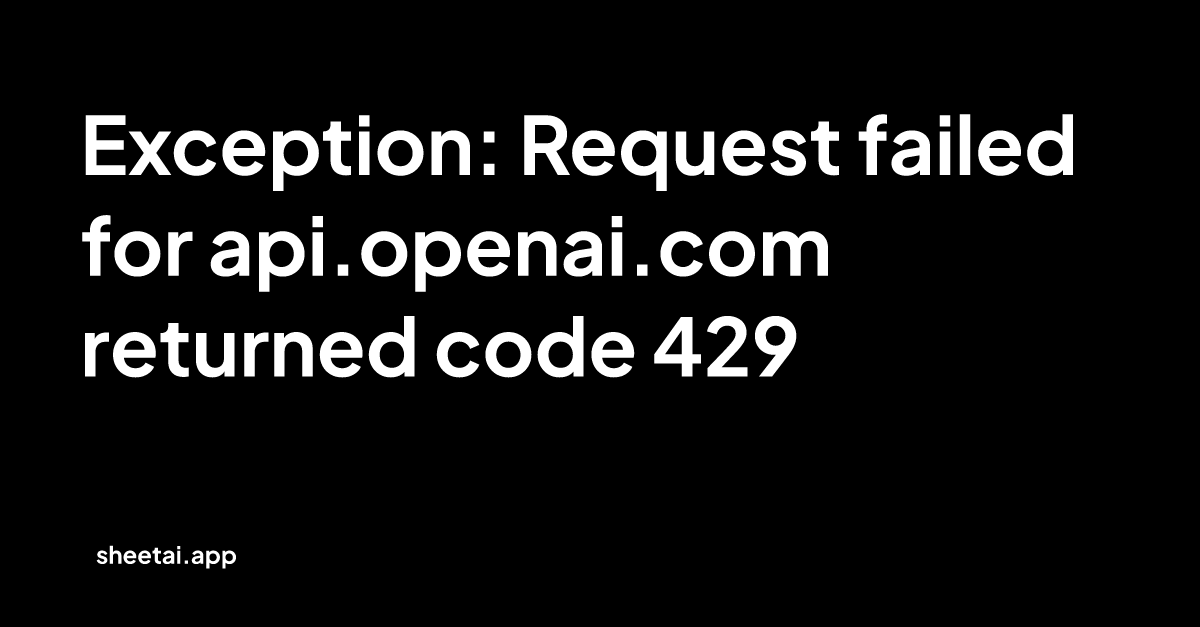 How to fix http 429 error - API - OpenAI Developer Forum